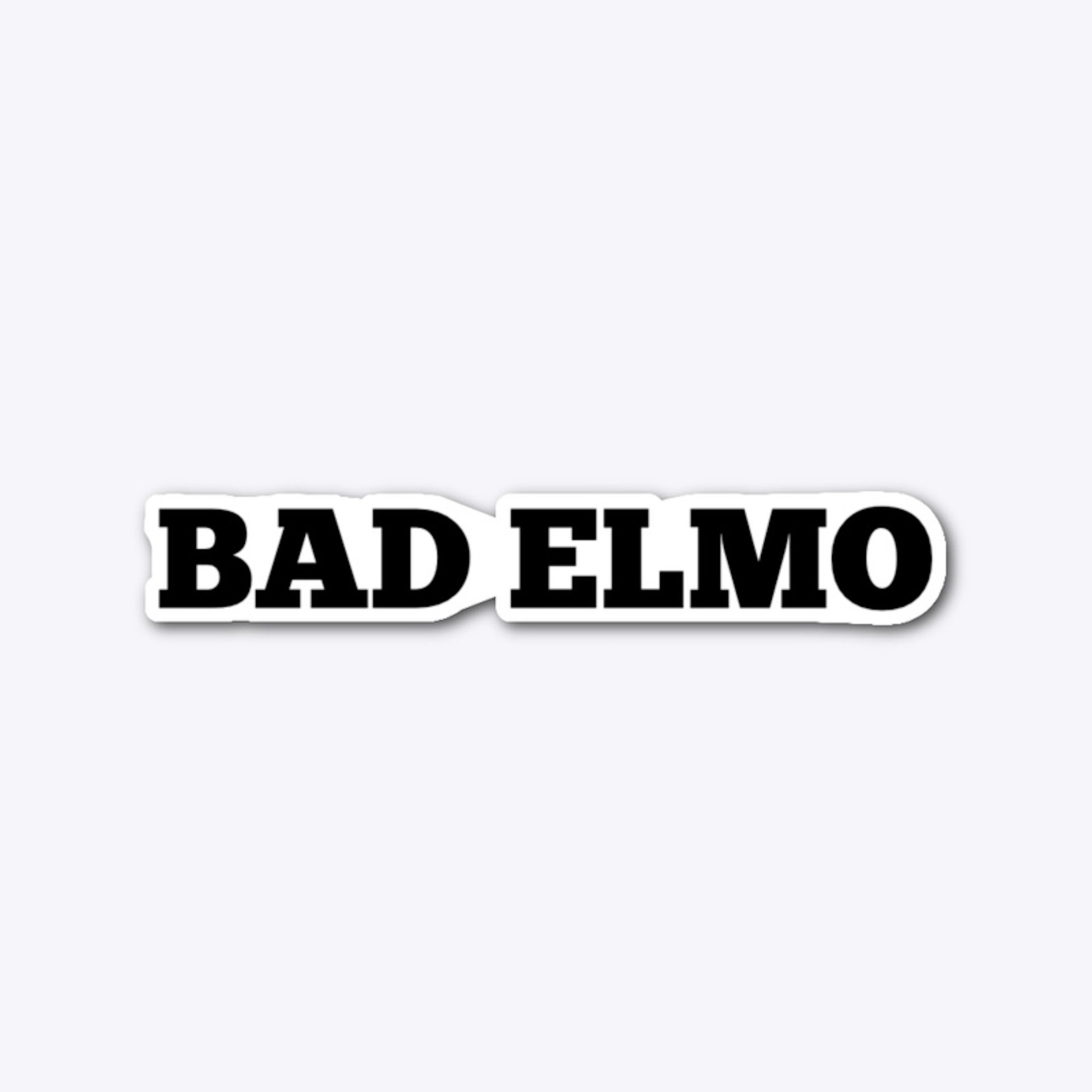 Stick it to Bad Elmo